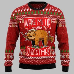 Wake Me Up When It?s Christmas Lazy Sloth Sweater