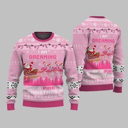 Flamingo I Am Dreaming Of A Pink Christmas Ugly Christmas Sweater