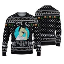 Bob Is Burgers I Love You But You Are All Terrible Ugly Christmas Sweater
