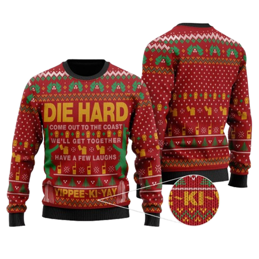 Die Hard John Mcclane Yippee Ki Yay Come Out To The Coast We Will Get Together 2 Ugly Christmas Sweater