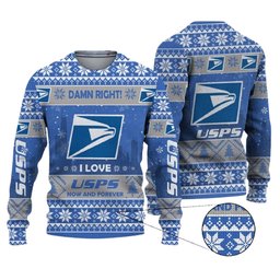 Damn Right I Love Usps Now And Forever Ugly Christmas Sweater