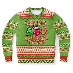Gingerbread Christmas Calories Don't Count Ugly Christmas Sweater