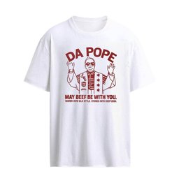 Da Pope May Beef Be With You Shirt