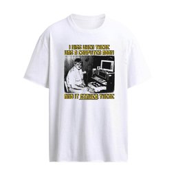 I Miss When There Was A Computer Room And It Stayed There T-Shirt