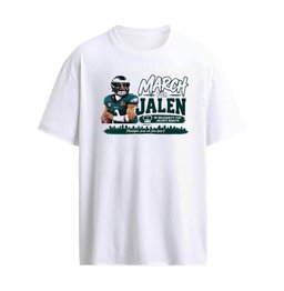 March For Jalen Hurts T-Shirt – Philadelphia Eagles Quarterback Support and Football Fan Graphic
