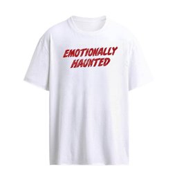 Emotionally Haunted T-Shirt