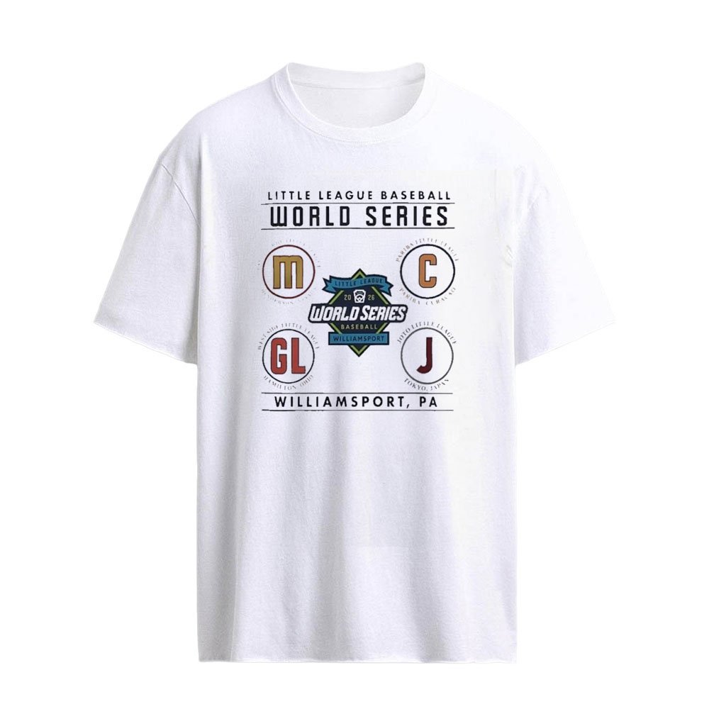 Little League 2026 Baseball World Series Final 4 Teams Williamsport, PA T-shirt