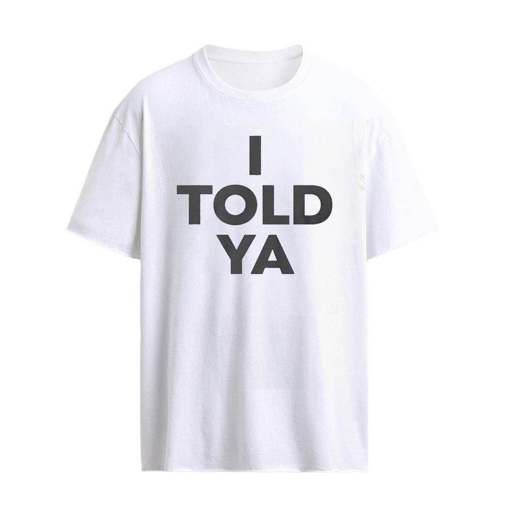 I Told Ya Zendaya and JFK Jr Shirt