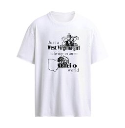 Just a West Virginia Girl Living In An Ohio World T-Shirt