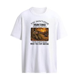 You Don’t Stop Turkey Hunting When You Get Old , You Get Old When You stop gardening T-Shirt