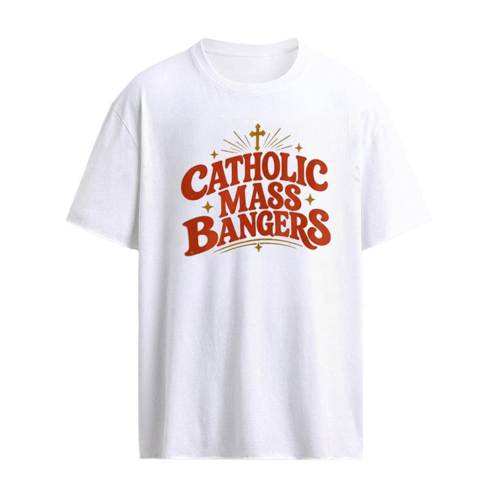 2026 Catholic Mass Bangers shirt