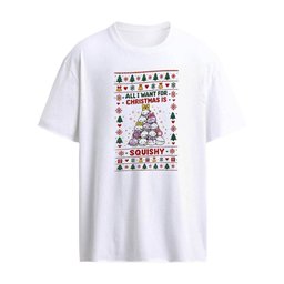 All I Want For Christmas Is Squishy ugly Christmas shirt