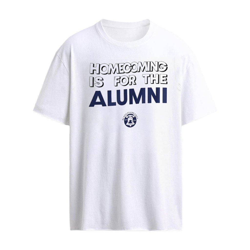 Bennett College Homecoming Is For The Alumni 1873-1926 logo shirt