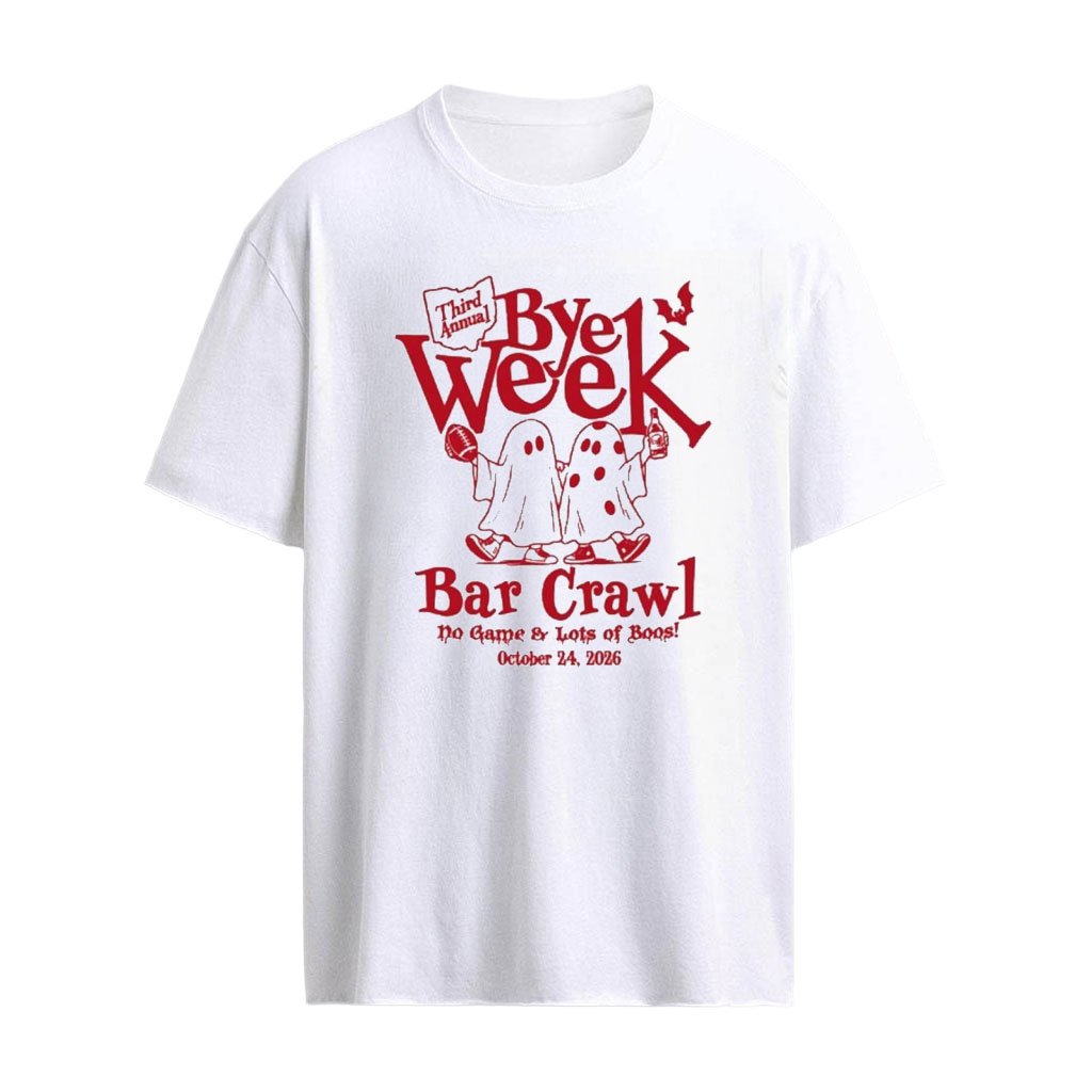 Third Annual Bye Week Bar Crawl No Game Lots Of Boos Halloween 2026 T-Shirt