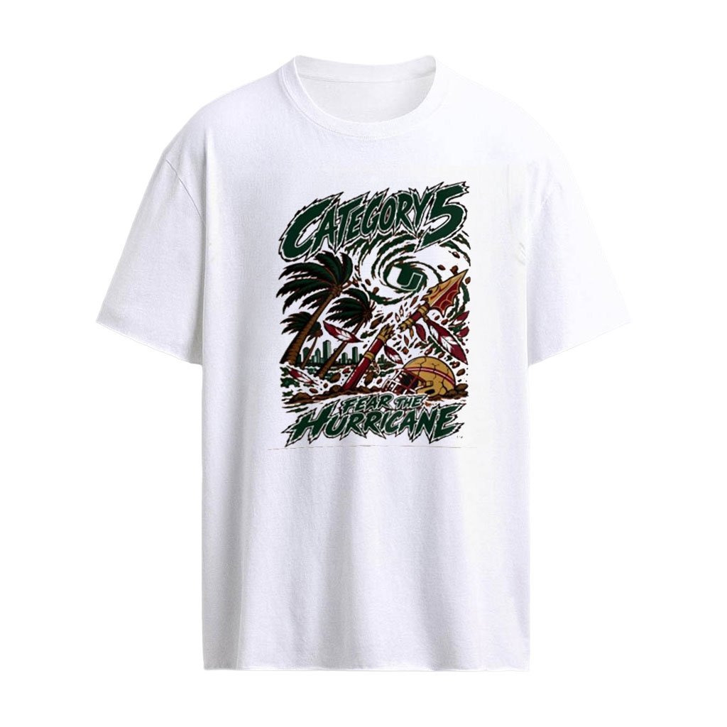 Miami Hurricanes NCAA Category 5 Fear The Hurricane shirt
