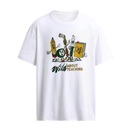 Wild About Teaching shirt