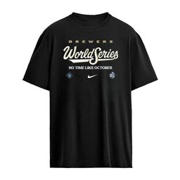 Milwaukee Brewers 2026 World Series No time Like October T-Shirt