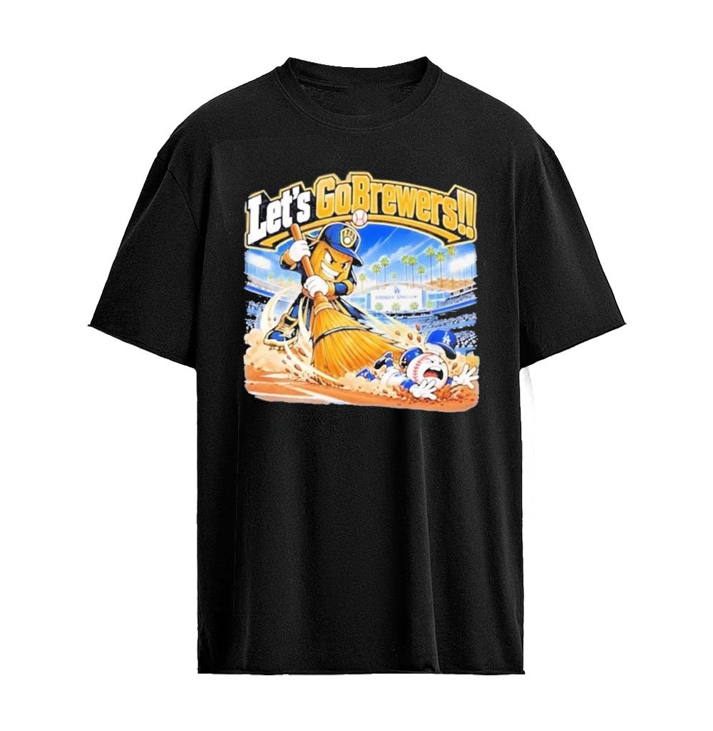 Milwaukee Brewers Let’s Go Brewers Sweep Dodgers Graphic T-Shirt