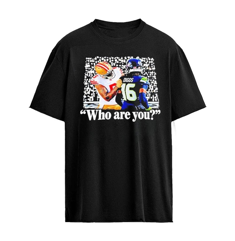 Mike Evans San Francisco 49ers Who Are You Trevon Diggs meme shirt