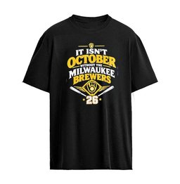 Milwaukee Baseball It Isn’t October Without The Brewers 2026 Vintage T-Shirt