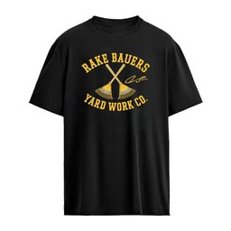 Rake Bauers Yard Work Co T-Shirt