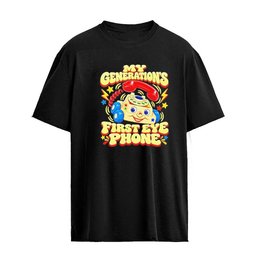 My Generations First Eye Phone T-Shirt