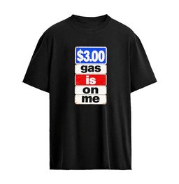 Steve Hilton Wearing 3.00 Gas Is One Me Graphic T-Shirt
