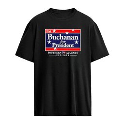 Pat Buchanan For President Southern 2026 shirt