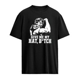 Tate Sandell Give Me My Hat Btch shirt