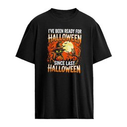 Witch Cat I’ve Been Ready For Halloween Since Last 2026 Halloween shirt