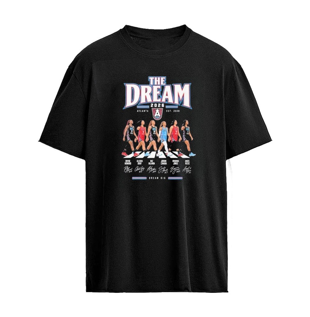 Atlanta Dream 2026 Wnba Abbey Road Team Player Dream Big Signature Graphic T-shirt