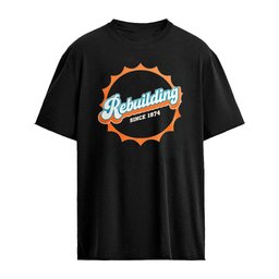 Dolphins Rebuilding Since 1974 Shirt
