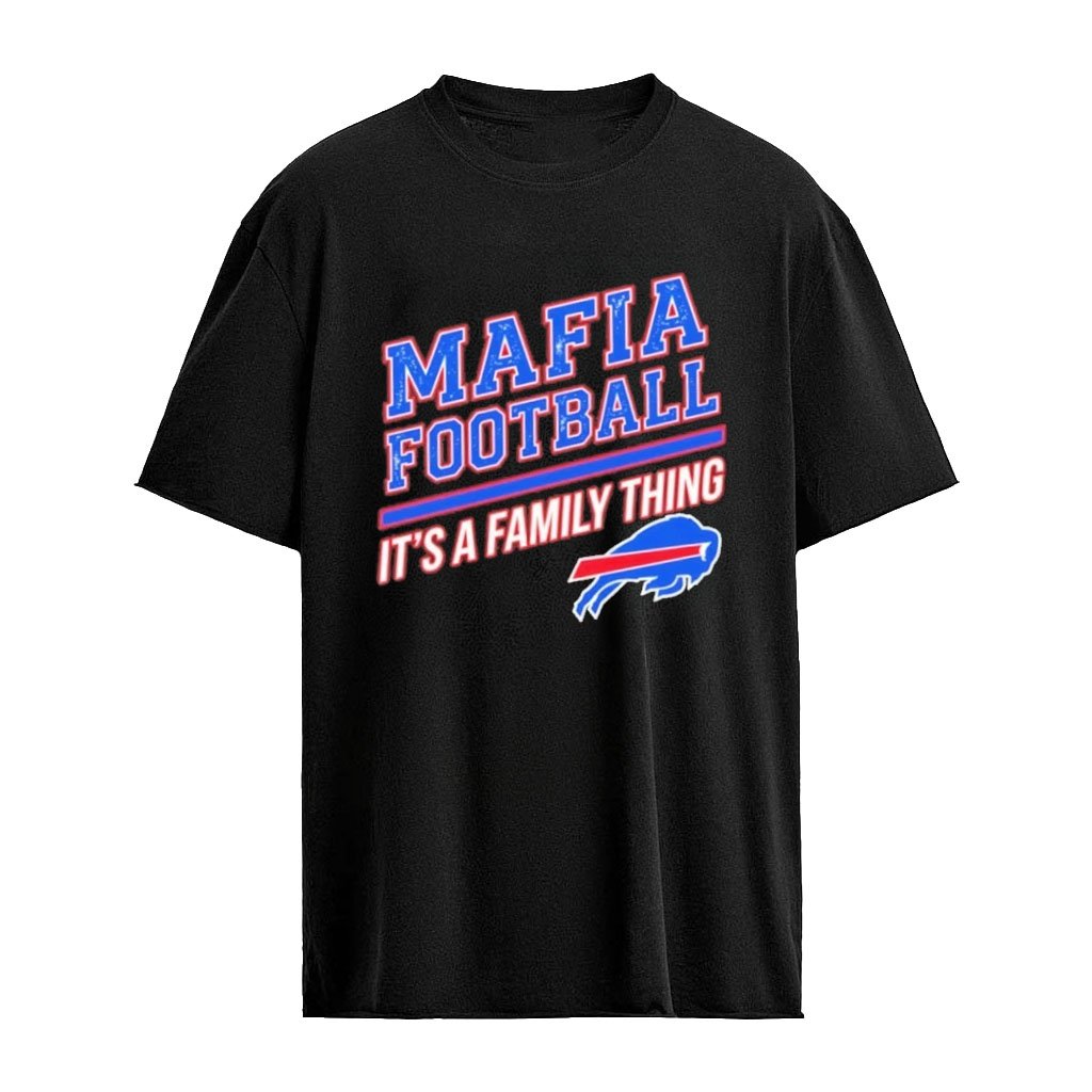 Buffalo Bills Mafia Football It’s a Family Thing Vintage T-shirt