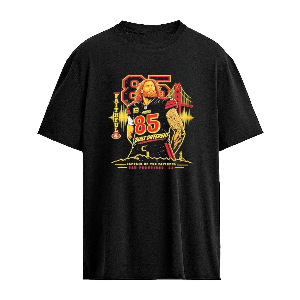 Captain and George and Kittle and Built and Different Shirt