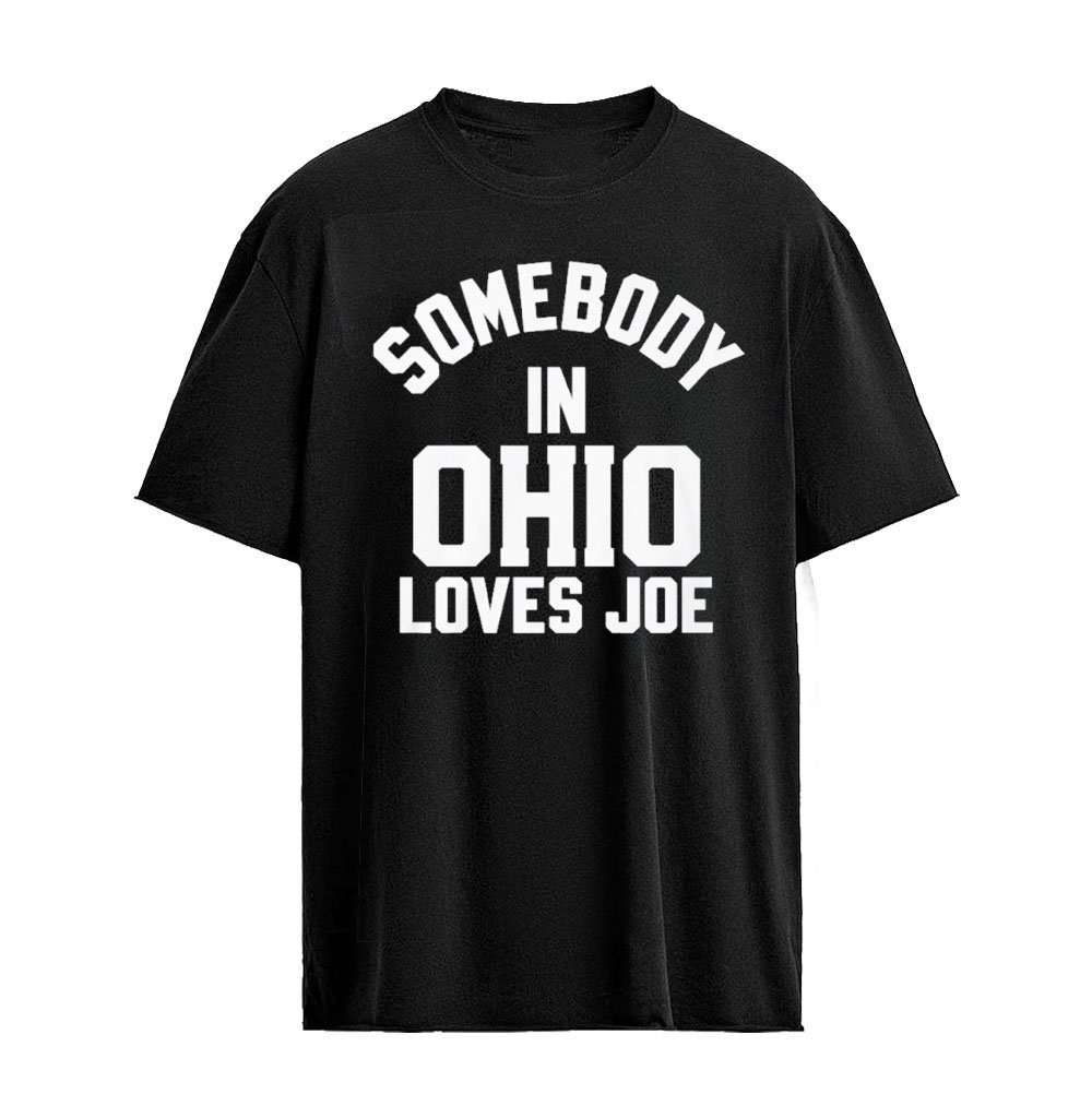 Jonas Brothers Somebody In Ohio Loves Joe Shirt