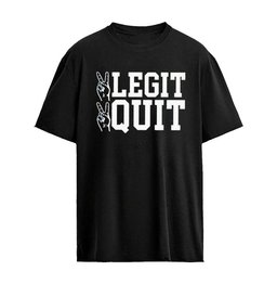Kentucky The 2 Legit 2 Quit T-Shirt