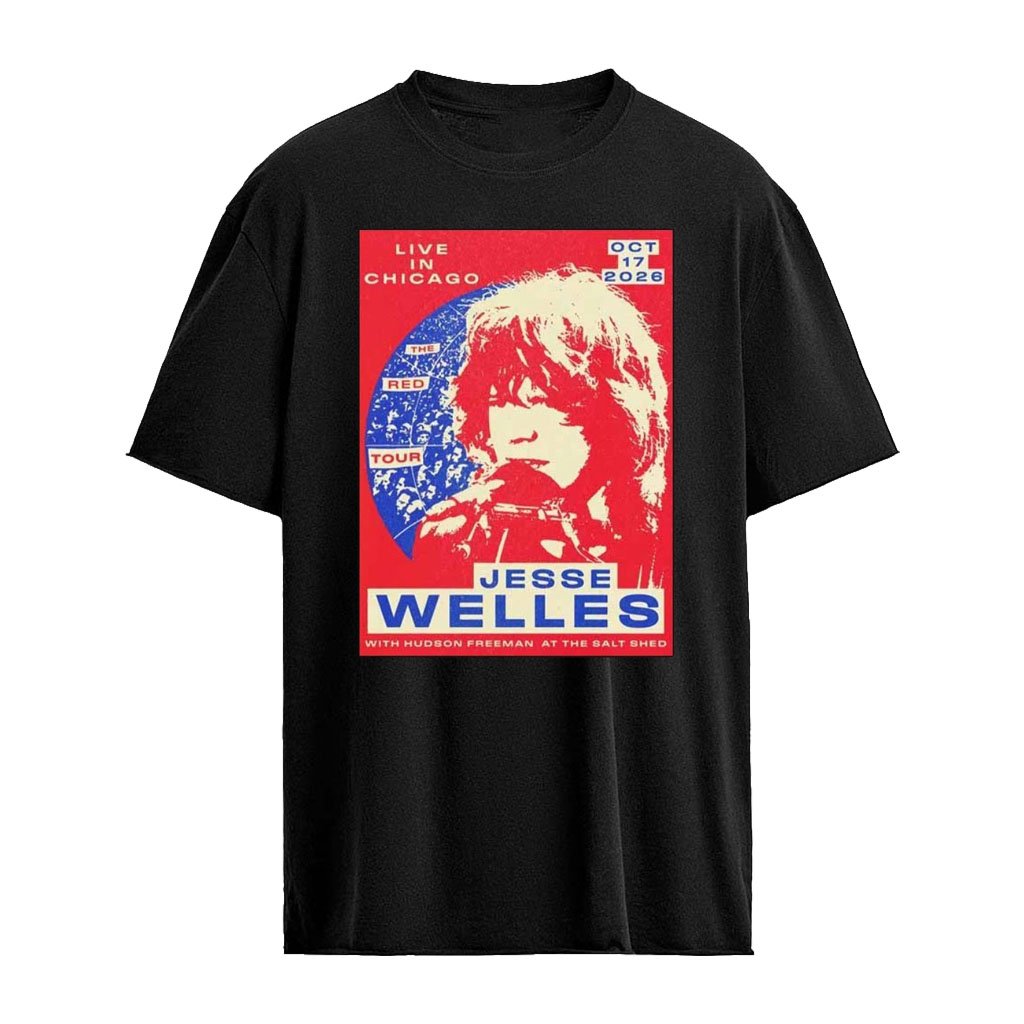 Jesse Welles With Hudson Freeman At The Salt Shed Live In Chicago Oct 17th 2026 The Red Tour T-Shi