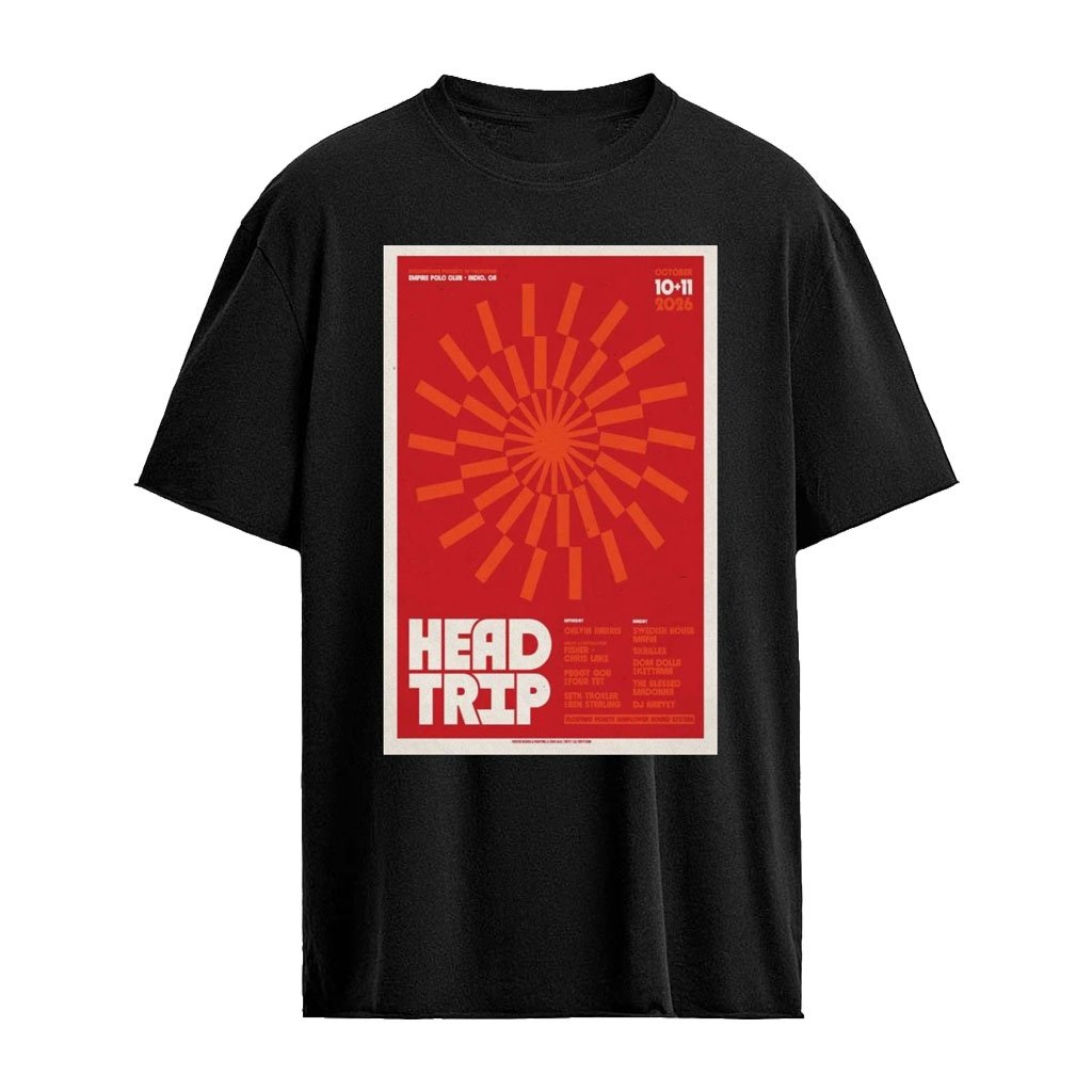 Head Trip Oct 10 & 11, 2026 Indio, CA Poster T-Shirt