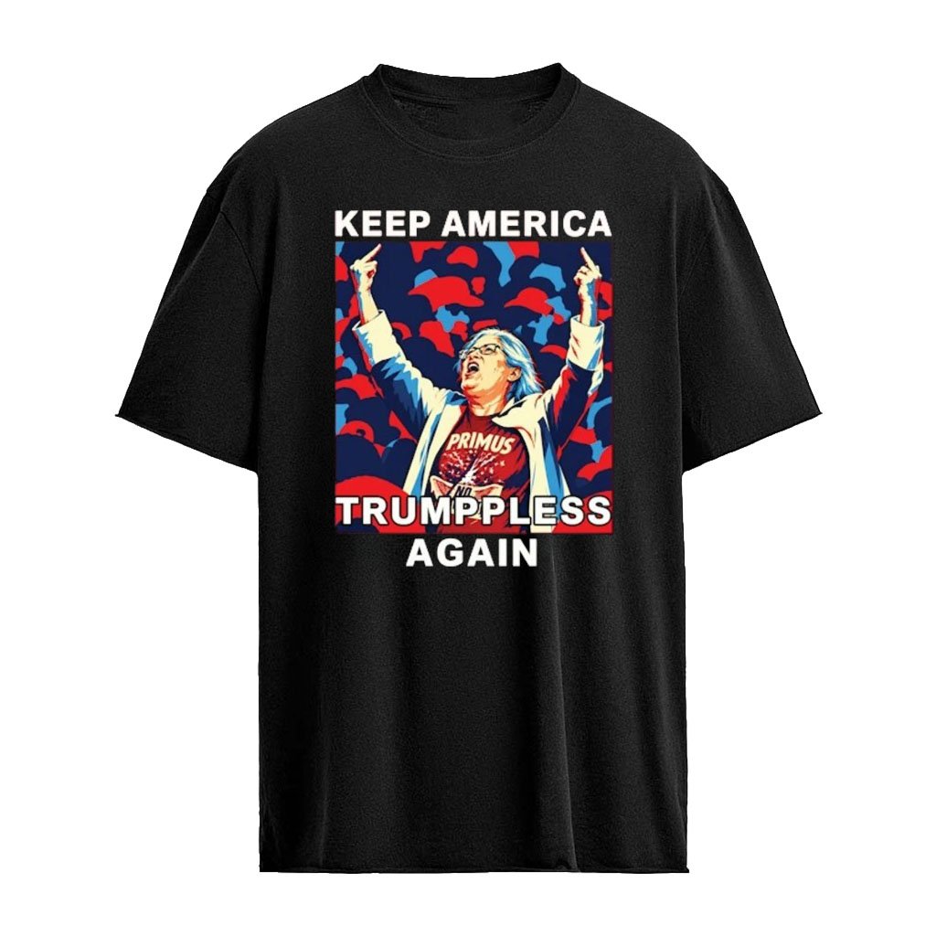 Keep America Trumpless Again Shirt – Primus Syracuse Rally Woman Middle Finger Tee
