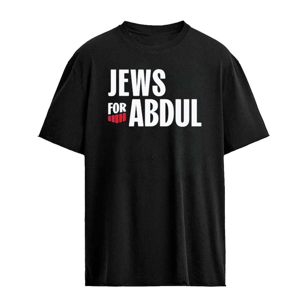 Jews for abdul shirt