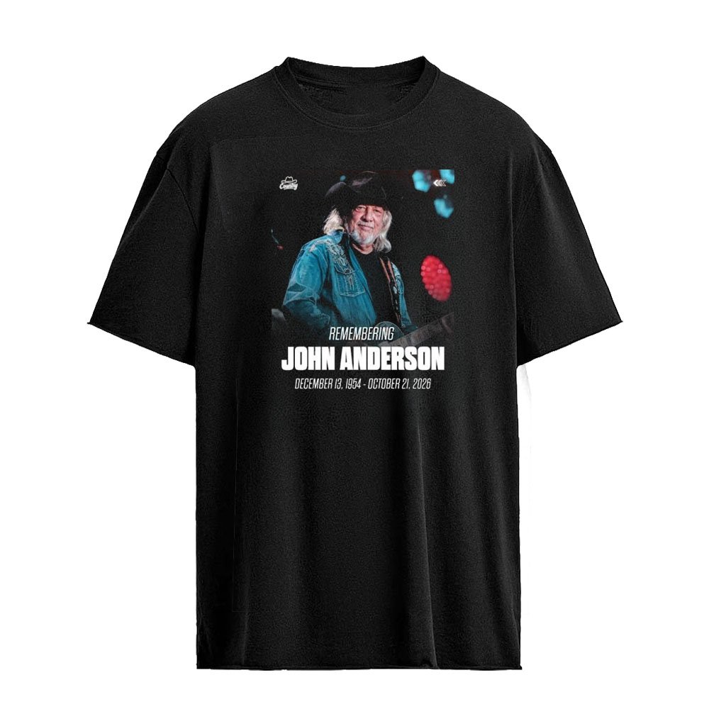 John Anderson Forever Remembered T-Shirt – RIP 1954–2026 Country Singer Tribute
