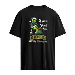 Baylor Bears Grinch if you don’t like Baylor Merry Kissmyass Christmas shirt