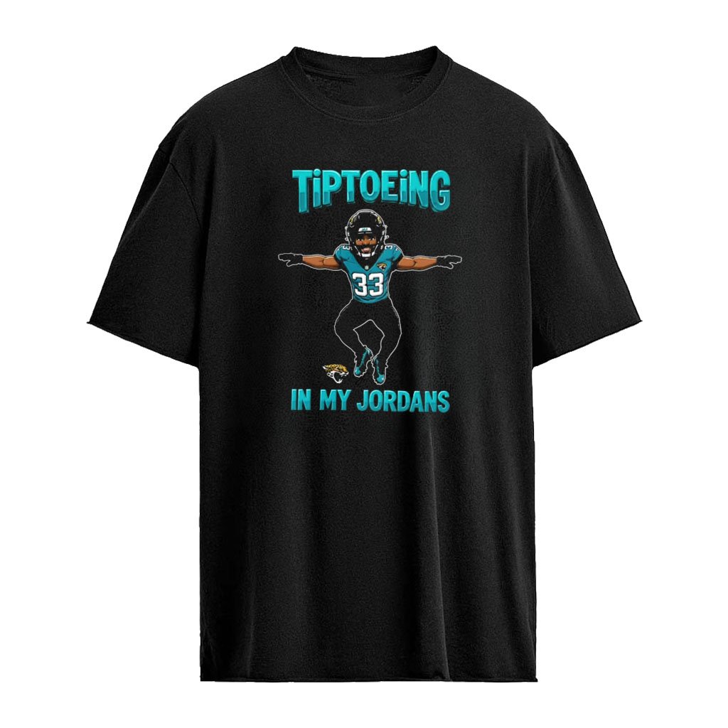 Bhayshul Tuten Tiptoeing In My Jordans Jacksonville Jaguars Football shirt