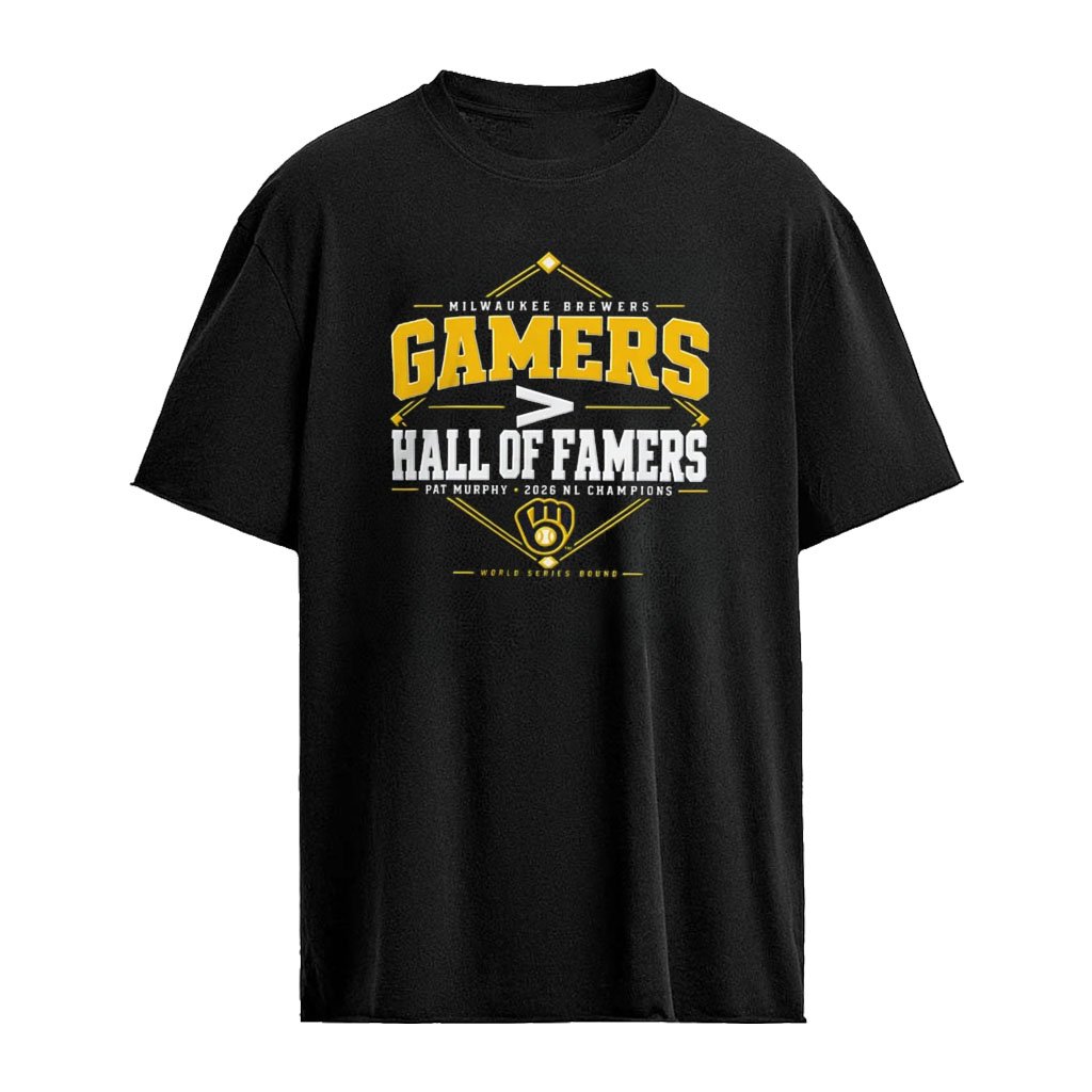 Milwaukee Brewers Pat Murphy Gamers Hall Of Famers World Series Bound 2026 shirt