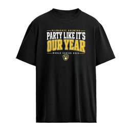 Milwaukee Brewers Party Like It’s Our Year World Series 2026 shirt