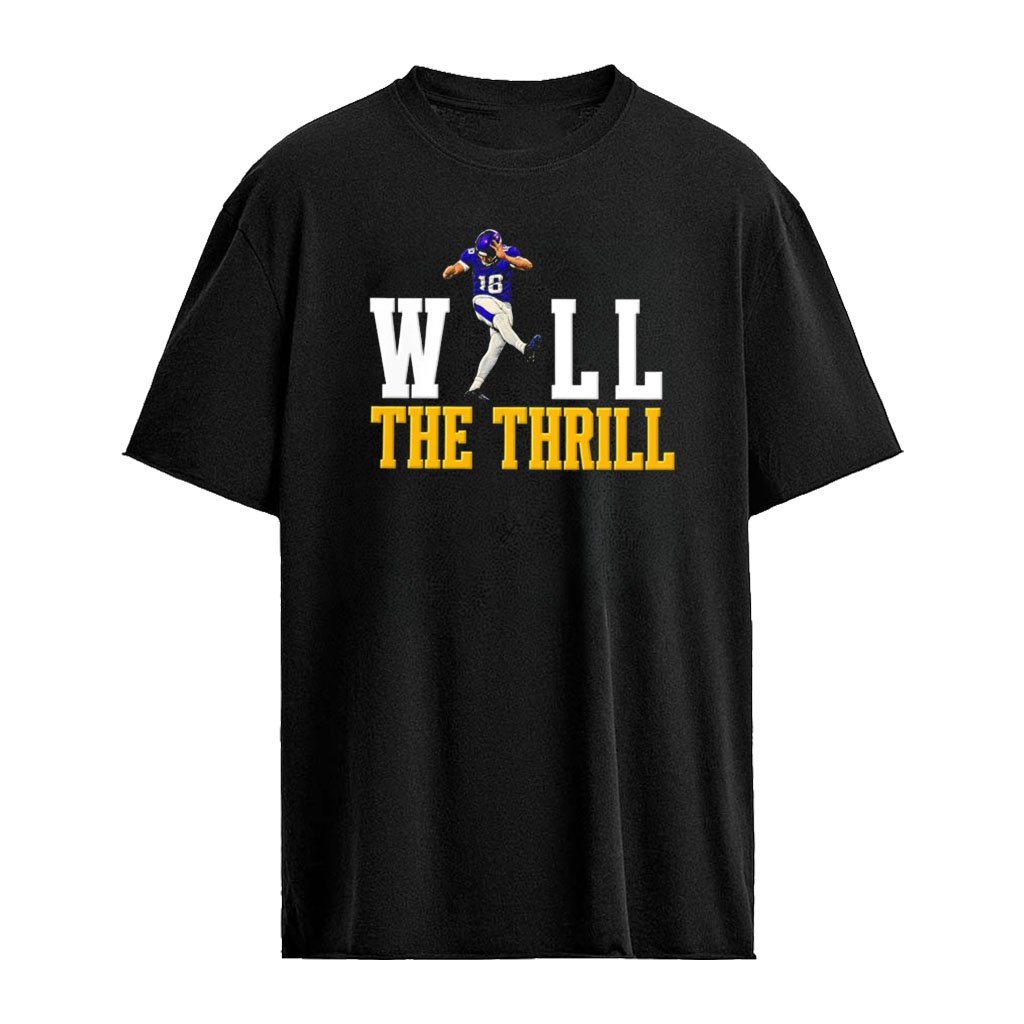Justin Jefferson Minnesota Vikings NFL Will The Thrill shirt