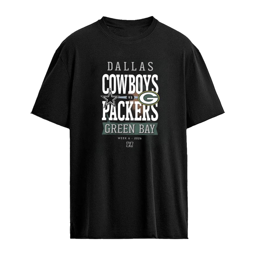 Dallas Cowboys vs Green Bay Packers NFL 2026 Week 6 shirt