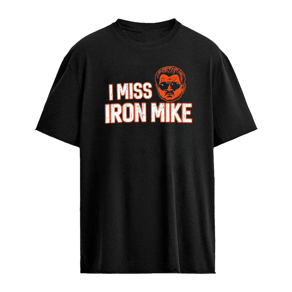 I Miss Iron Mike Ditka Chicago Bears NFL big head shirt