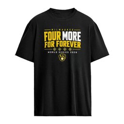 Milwaukee Brewers Four More For Forever World Series 2026 shirt