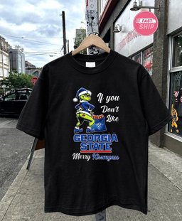 Georgia State Panthers Grinch if you don’t like Georgia State Merry Kissmyass Christmas shirt